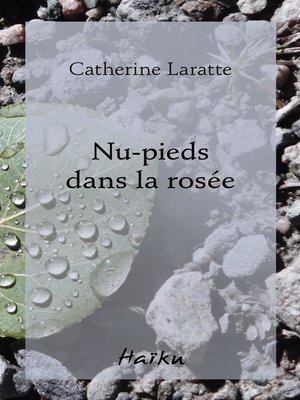 cover image of Nu-pieds dans la rosée